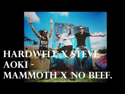 Dimitri Vegas & Like Mike x Steve Aoki & Afrojack - - Mammoth x No Beef
