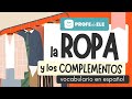 👟🩳👒⌚ Vocabulario de la ropa en español | ProfedeELE.es