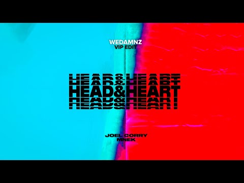Joel Corry, MNEK - Head & Heart (WeDamnz VIP Edit)