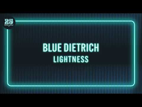 blue Dietrich - Lightness (Original Mix) [BAR25-204]