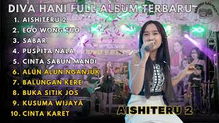 Download lagu AISHITERU 2 - EGO WONG TUO - SABAR - DIVA HANI FULL ALBUM TERBARU DANGDUT KOPLO 2025 mp3 Download lagu AISHITERU 2 - EGO WONG TUO - SABAR - DIVA HANI FULL ALBUM TERBARU DANGDUT KOPLO 2025 mp3