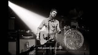 Noel Gallagher -The Girl in The Dirty Shirt [Legendado - PT/BR]