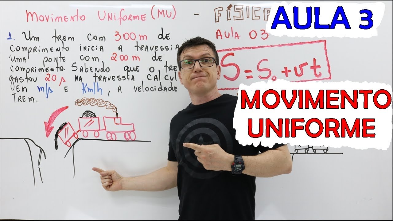 MOVIMENTO UNIFORME (MU) - FÍSICA BÁSICA (FÍSICA do ZERO) - Teoria e Exercícios - AULA 03