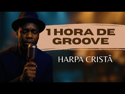 Harpa Cristã Groove