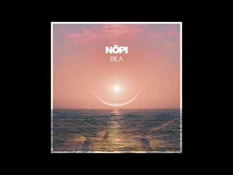 Premiere: Nōpi - Bila [Silk Music]
