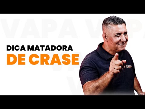 DICA MATADORA DE CRASE - Português para Concursos