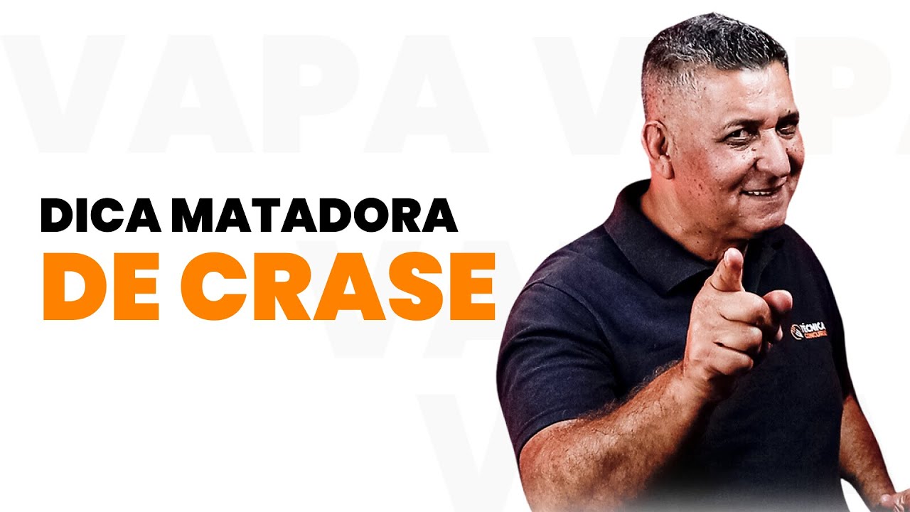 DICA MATADORA DE CRASE - Português para Concursos