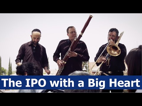 The Israel Philharmonic Orchestra an Orchestra with a big Heart