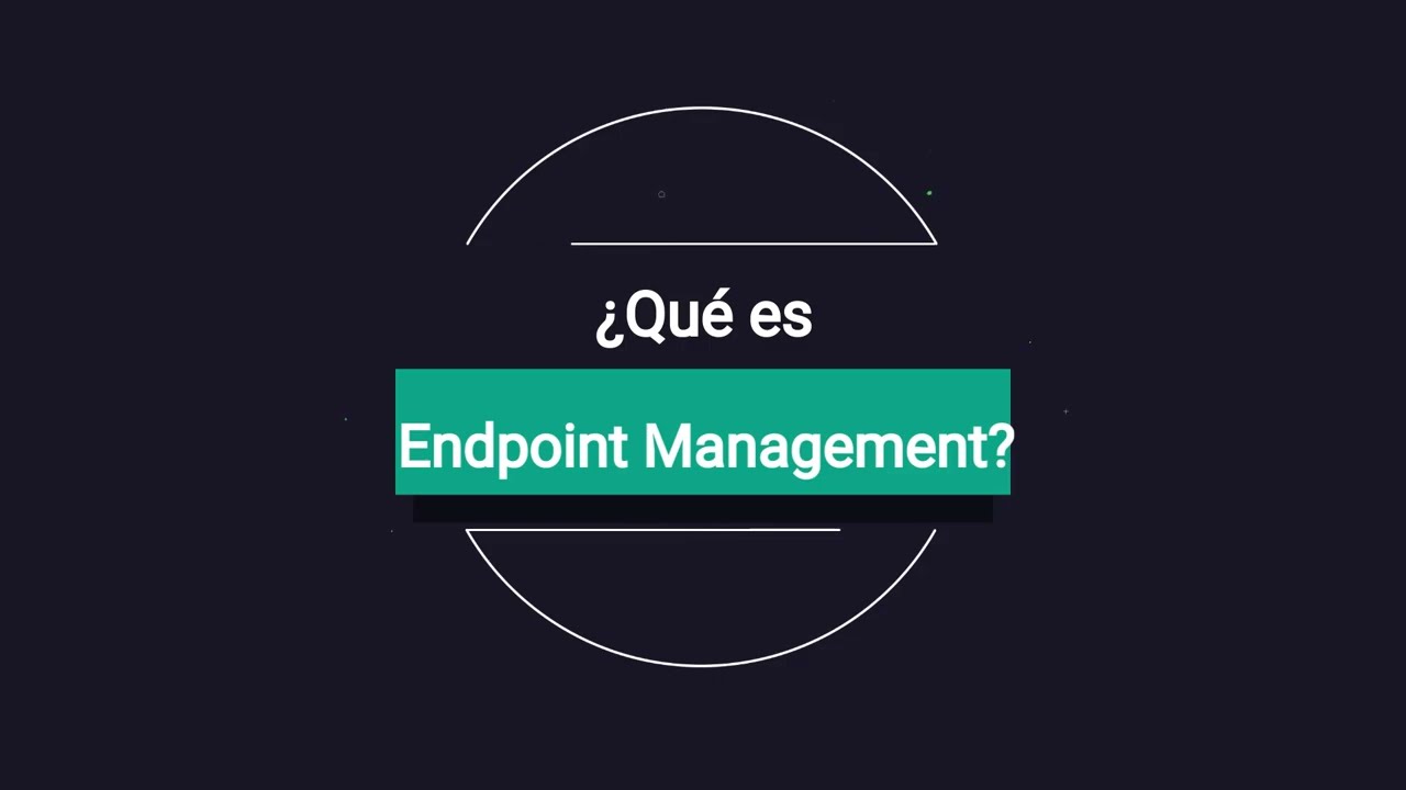 Beneficios de Endpoint Management