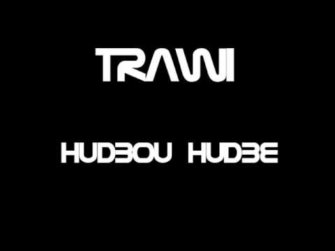 Trawi - Hudbou Hudbe [2009]