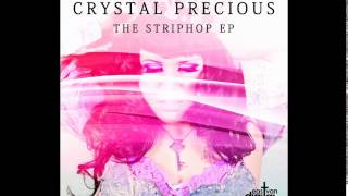 Crystal Precious - Crazy