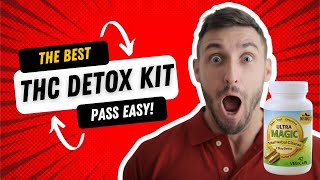 Best THC Detox Kit & Body Cleanse - Ultra Magic Detox