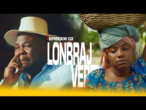 LONBRAJ VERITE (EPISODE 02)
