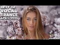 BEST OF VOCAL TRANCE MIX April 2025 TranceForce1