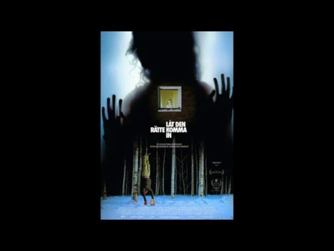 Låt den rätte komma in (OST) - Låt den rätte komma in