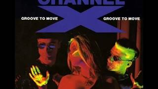 Channel X   Groove To Move Instrumental