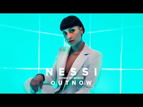 Nessi - Schein ist Betrug [Official Video] - 4K