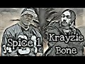 Spice 1 x Krayzie Bone - "Ride Wit Me / Mo' Murder" [special request]