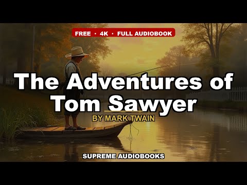 The Adventures of Tom Sawyer by Mark Twain — free full audiobook