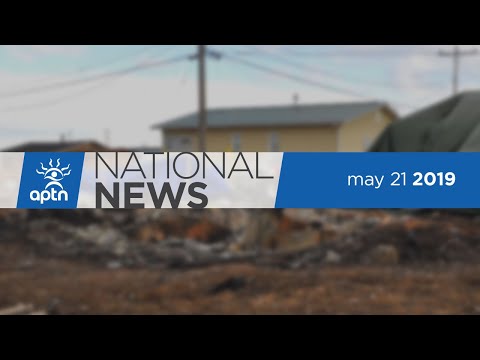 APTN National News May 21, 2019