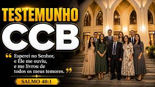 CCB OBRAS - ESPEREI NO SENHOR E ELE ME OUVIU #ccb #testemunho
