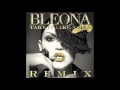 Bleona - Take It Like A Man (Optixx Remix)