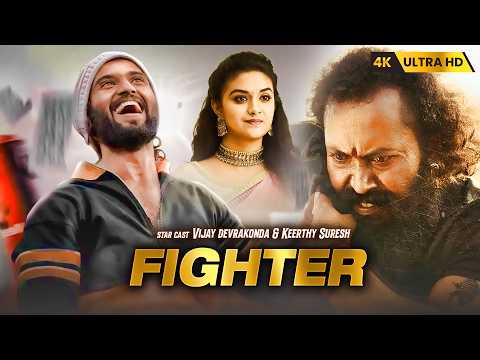 FIGHTER Full Movie 2026 | Vijay Deverakonda & Keerthy Suresh | Latest South Hindi Dubbed Movie 2026