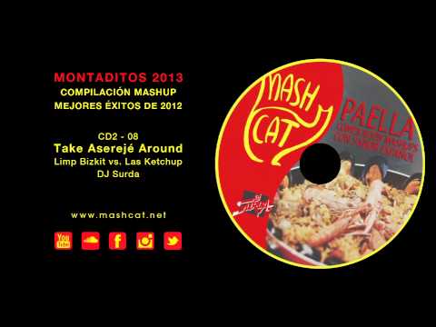 Paella 2012 08 DJ Surda - Limp Bizkit vs. Las Ketchup - Take Aserejé Around