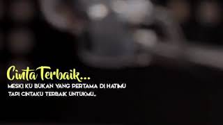 Download lagu Cassandra - Cinta Terbaik (story wa/lirik ) mp3