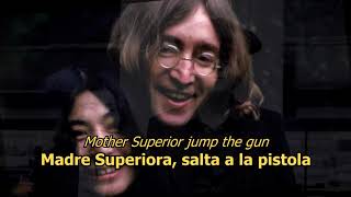 Happiness is a warm gun - The Beatles (LYRICS/LETRA) [Original] [Revisited]