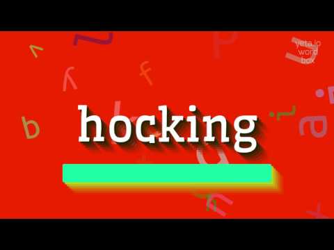 How to say "hocking"! (High Quality Voices)