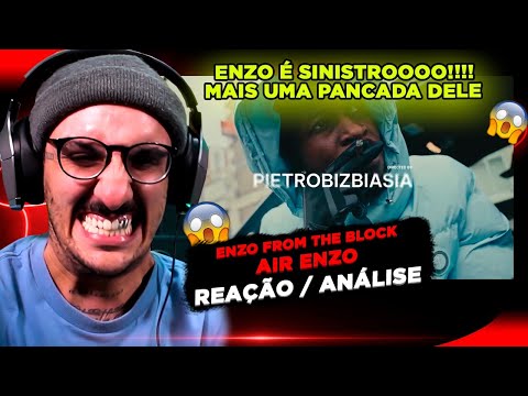 ENZO FROM THE BLOCK - AIR ENZO [REAÇÃO/ ANÁLISE]