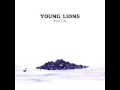 Young Lions - Keep Learning (BLUE ISLA 2015 ...