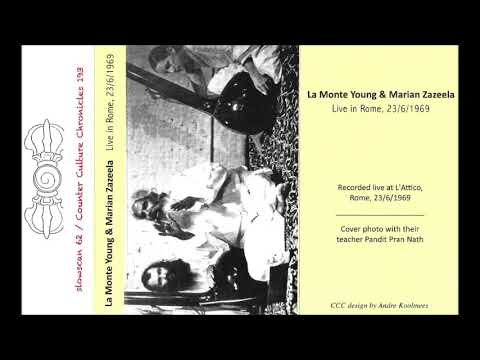 La Monte Young & Marian Zazeela - Live In Rome, 23/6/1969 (Counter Culture Chronicles/Slowscan 2025)
