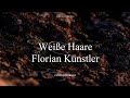 weiße haare - florian künstler (legendado português e alemão)