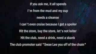 Rae Sremmurd  -  Real Chill [Ft.  Kodak Black] LYRICS