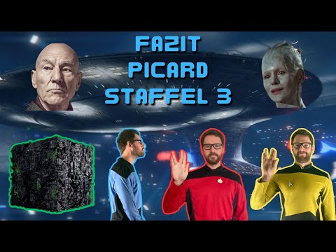 Star Trek: Picard - Staffel 3 - Fazit - Das beste und das schlechteste Star Trek unserer Generation