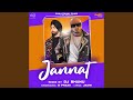 Jannat Remix By DJ Bhanu