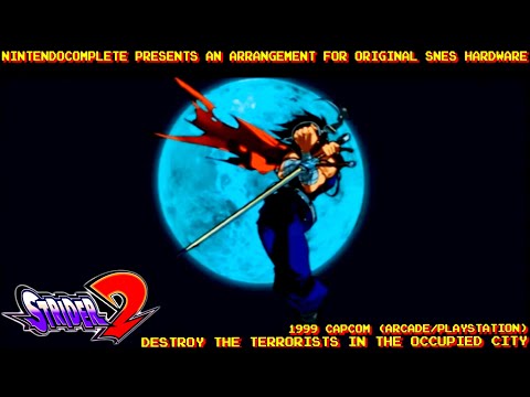 ♫Destroy the Terrorists in the Occupied City (Strider 2) SNES Arrangement