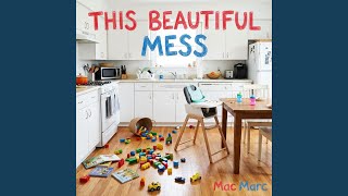 This Beautiful Mess