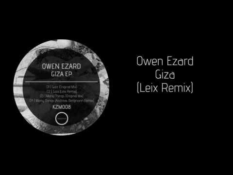 KZM008 - Owen Ezard - Giza EP