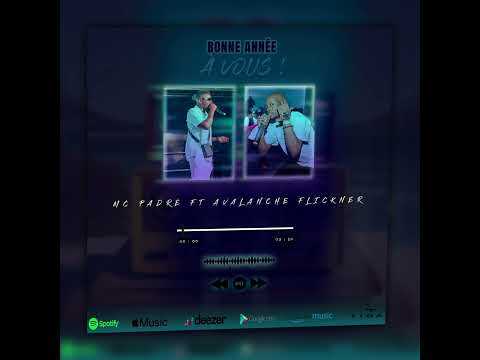 Bonne année à vous! Feat Mc Padré & Avalanche Flickner
