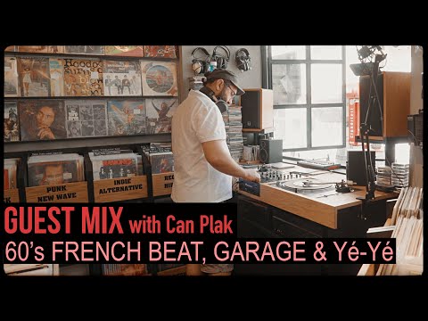 Guest Mix: 60's French Beat, Garage and Yé-yé on vinyl with Can Plak