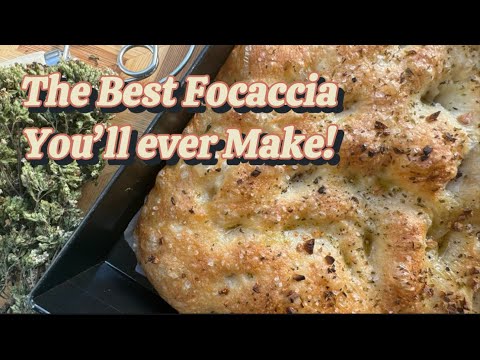 The Best Focaccia You'll Ever Make!