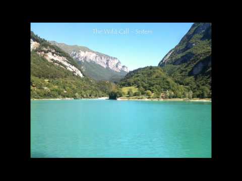 The Wild Call - Sisters