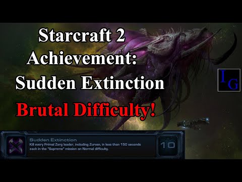 Sudden Extinction Achievement | BRUTAL Walkthrough Guide With Commentary Starcraft 2 SC2 Achieve
