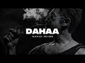 DAHAA THEME - [ Slowed + Reverb ] | COOLIE