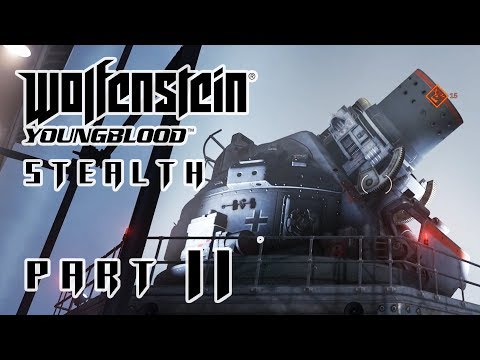 WOLFENSTEIN YOUNGBLOOD Stealth Gameplay Walkthrough Part 11 –LAUNCHERS