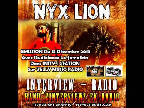 NYX LION dans INITY-I STATION le 13/12/2013
