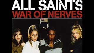 All Saints - War Of Nerves